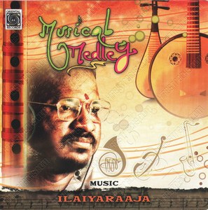Musical Medley (1990) (Ilaiyaraaja)